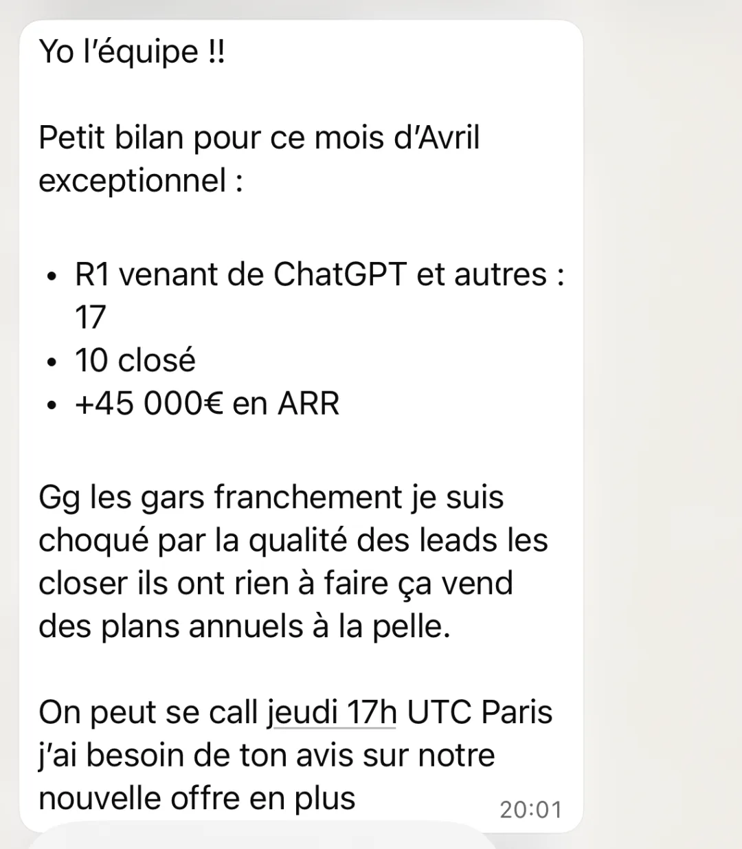 Client recap on WhatsApp (April): 17 leads from ChatGPT, 10 deals closed, +€45,000 ARR