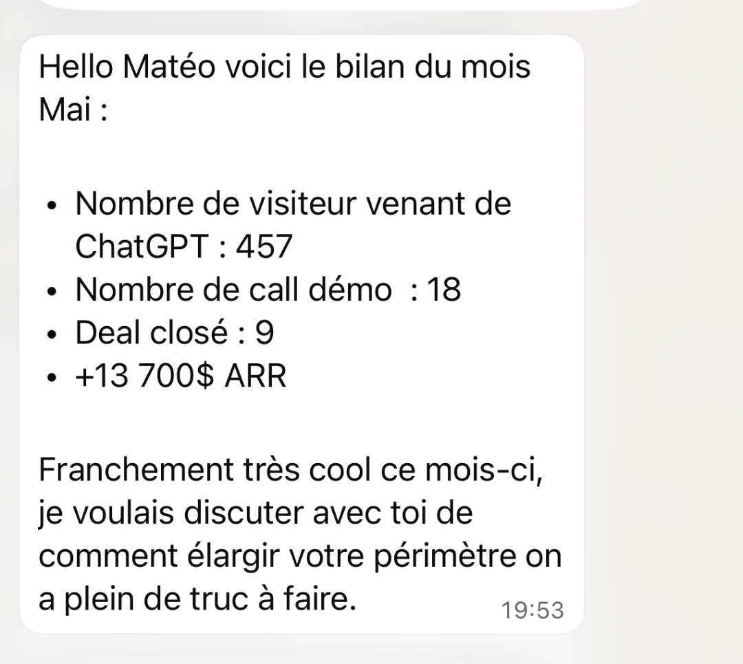 Client recap on WhatsApp (May): 457 ChatGPT visitors, 18 demos, 9 deals closed, +$13,700 ARR